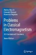 Problems in Classical Electromagnetism