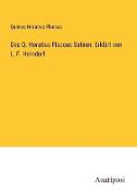 Des Q. Horatius Flaccus Satiren, Erklärt von L. F. Heindorf