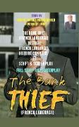 THE BANK THIEF (FRENCH LANGUAGE)