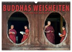 BUDDHAS WEISHEITEN - Balsam für die Seele (Wandkalender 2024 DIN A3 quer), CALVENDO Monatskalender