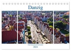 Danzig - Eine historische Schönheit (Tischkalender 2024 DIN A5 quer), CALVENDO Monatskalender