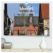 Ochsenfurt - Türme, Tore und Fachwerk (hochwertiger Premium Wandkalender 2024 DIN A2 quer), Kunstdruck in Hochglanz