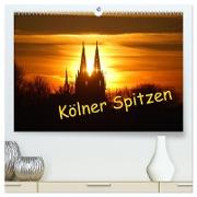 Kölner Spitzen (hochwertiger Premium Wandkalender 2024 DIN A2 quer), Kunstdruck in Hochglanz