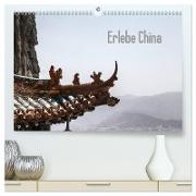 Erlebe China (hochwertiger Premium Wandkalender 2024 DIN A2 quer), Kunstdruck in Hochglanz