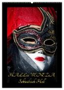 Venezianische Masken HALLia VENEZia Schwäbisch Hall (Wandkalender 2024 DIN A2 hoch), CALVENDO Monatskalender