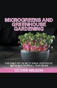 Microgreens and Greenhouse Gardening