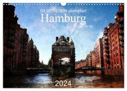 Silberstein porträtiert Hamburg (Wandkalender 2024 DIN A3 quer), CALVENDO Monatskalender