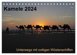 Kamele 2024 - Unterwegs mit zottigen Wüstenschiffen (Tischkalender 2024 DIN A5 quer), CALVENDO Monatskalender