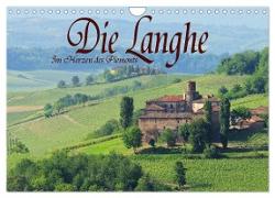 Die Langhe - Im Herzen des Piemonts (Wandkalender 2024 DIN A4 quer), CALVENDO Monatskalender