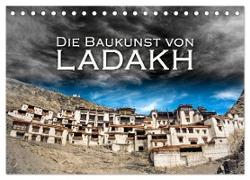 Die Baukunst von Ladakh (Tischkalender 2024 DIN A5 quer), CALVENDO Monatskalender