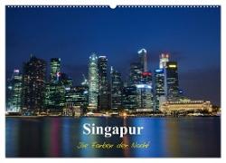 Singapur - Die Farben der Nacht (Wandkalender 2024 DIN A2 quer), CALVENDO Monatskalender