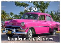 Kuba - Rundreise in Bildern (Wandkalender 2024 DIN A2 quer), CALVENDO Monatskalender