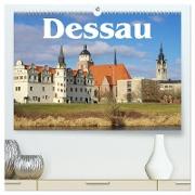 Dessau (hochwertiger Premium Wandkalender 2024 DIN A2 quer), Kunstdruck in Hochglanz