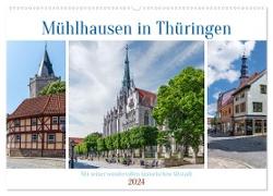 Mühlhausen in Thüringen (Wandkalender 2024 DIN A2 quer), CALVENDO Monatskalender