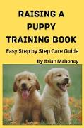 Raising a Puppy Training Book