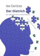 Der Dietrich - Der Lebenssaft des kritischen Denkens