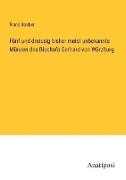 Fünf und dreissig bisher meist unbekannte Münzen des Bischofs Gerhard von Würzburg