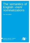 The semantics of English -ment nominalizations