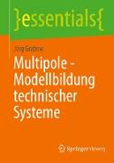 Multipole - Modellbildung technischer Systeme