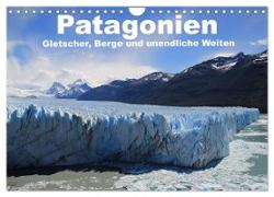 Patagonien, Gletscher, Berge und unendliche Weiten (Wandkalender 2024 DIN A4 quer), CALVENDO Monatskalender