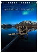 Landschaft bei Nacht (Tischkalender 2024 DIN A5 hoch), CALVENDO Monatskalender