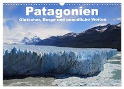 Patagonien, Gletscher, Berge und unendliche Weiten (Wandkalender 2024 DIN A3 quer), CALVENDO Monatskalender