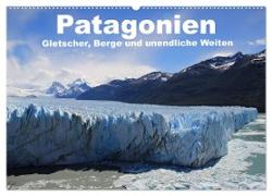 Patagonien, Gletscher, Berge und unendliche Weiten (Wandkalender 2024 DIN A2 quer), CALVENDO Monatskalender