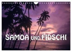 Samoa und Fidschi (Wandkalender 2024 DIN A4 quer), CALVENDO Monatskalender