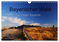 Bayerischer Wald - der Osten Bayerns (Wandkalender 2024 DIN A4 quer), CALVENDO Monatskalender