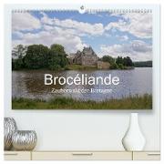 Brocéliande / Zauberwald der Bretagne (hochwertiger Premium Wandkalender 2024 DIN A2 quer), Kunstdruck in Hochglanz