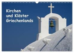 Kirchen und Klöster Griechenlands (Wandkalender 2024 DIN A3 quer), CALVENDO Monatskalender