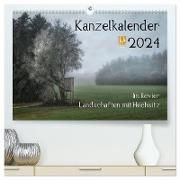 Kanzelkalender 2024 (hochwertiger Premium Wandkalender 2024 DIN A2 quer), Kunstdruck in Hochglanz