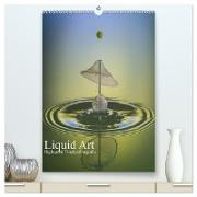 Liquid Art, Highspeed Tropfenfotografie (hochwertiger Premium Wandkalender 2024 DIN A2 hoch), Kunstdruck in Hochglanz