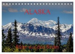 ALASKA - Bilder aus dem Süden (Tischkalender 2024 DIN A5 quer), CALVENDO Monatskalender