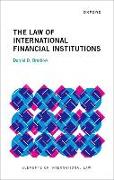 The Law of International Financial Institutions