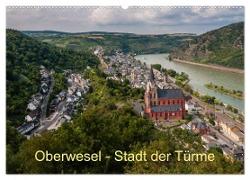 Oberwesel - Stadt der Türme (Wandkalender 2024 DIN A2 quer), CALVENDO Monatskalender