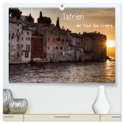 Istrien, der Flair des Südens (hochwertiger Premium Wandkalender 2024 DIN A2 quer), Kunstdruck in Hochglanz