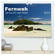 Fernweh - Sehnsucht nach Weite (hochwertiger Premium Wandkalender 2024 DIN A2 quer), Kunstdruck in Hochglanz