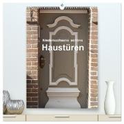 Niedersachsens schöne Haustüren (hochwertiger Premium Wandkalender 2024 DIN A2 hoch), Kunstdruck in Hochglanz