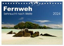 Fernweh - Sehnsucht nach Weite (Tischkalender 2024 DIN A5 quer), CALVENDO Monatskalender