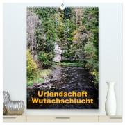 Urlandschaft Wutachschlucht (hochwertiger Premium Wandkalender 2024 DIN A2 hoch), Kunstdruck in Hochglanz