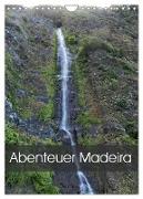 Abenteuer Madeira (Wandkalender 2024 DIN A4 hoch), CALVENDO Monatskalender