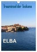 ELBA Trauminsel der Toskana (Wandkalender 2024 DIN A4 hoch), CALVENDO Monatskalender