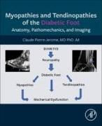 Myopathies and Tendinopathies of the Diabetic Foot: Anatomy, Pathomechanics, and Imaging