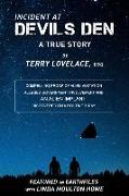 Incident at Devils Den, a True Story by Terry Lovelace, Esq
