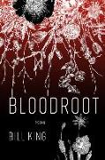 Bloodroot: Poems