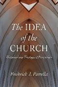 The Idea of the Church