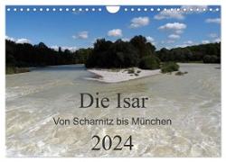 Die Isar - Von Scharnitz bis München (Wandkalender 2024 DIN A4 quer), CALVENDO Monatskalender