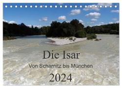 Die Isar - Von Scharnitz bis München (Tischkalender 2024 DIN A5 quer), CALVENDO Monatskalender
