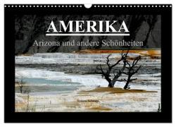 Amerika - Arizona und andere Schönheiten (Wandkalender 2024 DIN A3 quer), CALVENDO Monatskalender